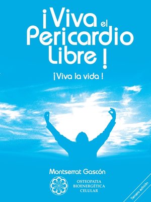 cover image of ¡Viva el Pericardio Libre !